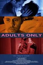 Watch Adults Only Vodly