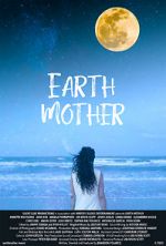 Watch Earth Mother Vodly