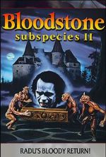 Watch Bloodstone: Subspecies II Vodly