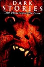 Watch Dark Stories: Tales from Beyond the Grave Vodly
