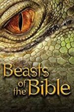 Watch Beasts of the Bible Vodly