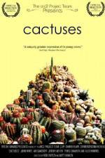 Watch Cactuses Vodly