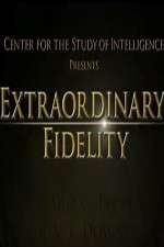 Watch Extraordinary Fidelity Vodly