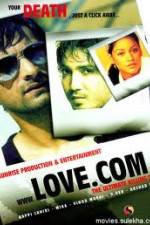 Watch The Film Love.Com...The Ultimate Killing Site Vodly