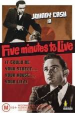 Watch Five Minutes to Live Vodly