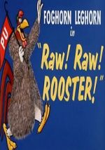 Watch Raw! Raw! Rooster! (Short 1956) Vodly