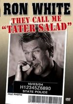 Watch Ron White: They Call Me Tater Salad Vodly