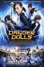 Watch Danger Dolls Vodly