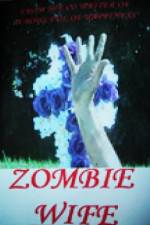 Watch Zombie Wife Vodly