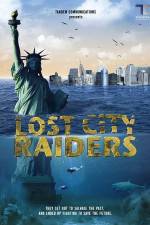 Watch Lost City Raiders Vodly