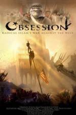 Watch Obsession: Radical Islam's War Against the West Vodly