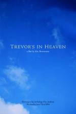 Watch Trevor's in Heaven Vodly