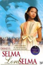 Watch Selma Lord Selma Vodly