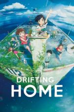 Watch Drifting Home Vodly