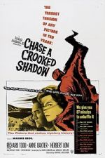 Watch Chase a Crooked Shadow Vodly