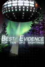 Watch Best Evidence: Top 10 UFO Sightings Vodly