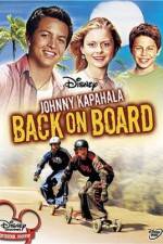 Watch Johnny Kapahala: Back on Board Vodly