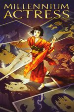 Watch Millennium Actress Vodly