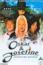 Watch Oskar and Josefine Vodly