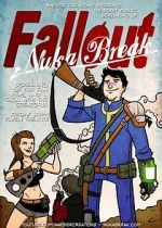 Watch Fallout: Nuka Break Vodly