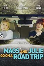 Watch Mags and Julie Go on a Road Trip. Vodly