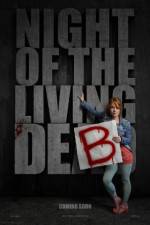 Watch Night of the Living Deb Vodly