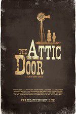 Watch The Attic Door Vodly