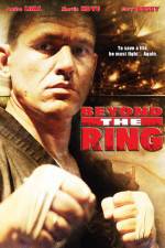 Watch Beyond the Ring Vodly