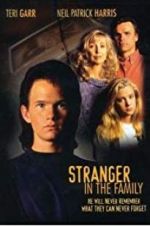 Watch Stranger in the Family Vodly