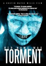 Watch Her Name Was Torment Vodly