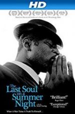 Watch The Last Soul on a Summer Night Vodly