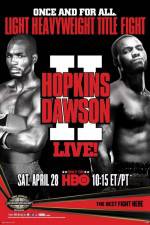 Watch Boxing Light Heavyweight Hopkins vs Dawson II Vodly