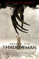 Watch Awaken the Shadowman Vodly