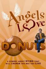 Watch Angels Love Donuts Vodly