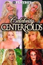 Watch Playboy Celebrity Centerfolds Vodly