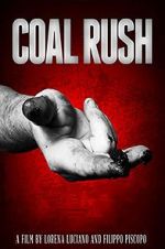 Watch Coal Rush Vodly