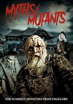 Watch Myths & Mutants Vodly