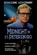 Watch Midnight in Saint Petersburg Vodly