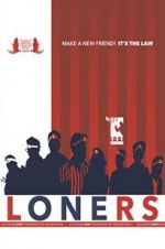 Watch Loners Vodly