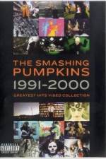 Watch The Smashing Pumpkins 1991-2000 Greatest Hits Video Collection Vodly