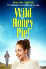 Watch Wild Honey Pie Vodly