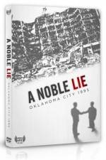 Watch A Noble Lie Oklahoma City 1995 Vodly