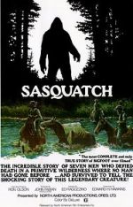 Watch Sasquatch: The Legend of Bigfoot Vodly