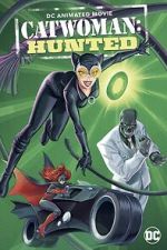 Watch Catwoman: Hunted Vodly