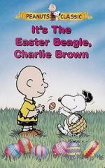 Watch It\'s the Easter Beagle, Charlie Brown! Vodly