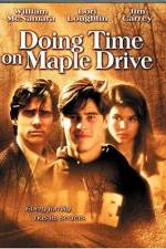 Watch Doing Time on Maple Drive Vodly