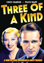 Watch Three of a Kind Vodly