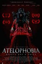 Watch Atelophobia Vodly