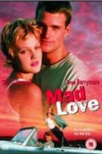 Watch Mad Love Vodly