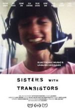 Watch Sisters with Transistors Vodly